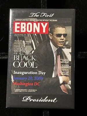 $10 • Buy President Obama Ebony Magazine Cover 2008  Black Cool Magnet 🧲 