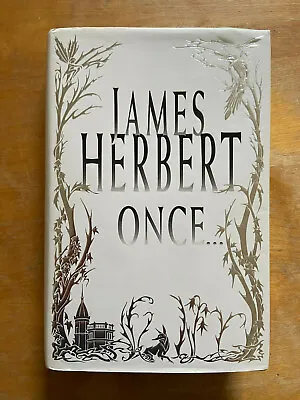 Once By James Herbert Signed UK First Edition • £70