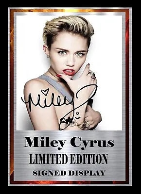 Miley Cyrus  Signed    Limited Edition  Framed 2 • £18.90