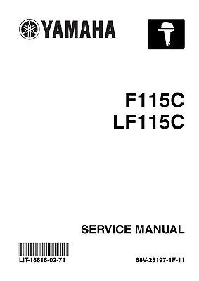 Yamaha Outboard F115C LF115C 4-Stroke Service Manual 2003 2004 2005 • $39