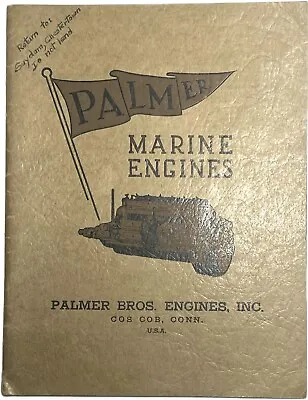 1937 Palmer Bros Marine Engine Cos Cob Connecticut Illustrated Trade Catalogue • $109.99