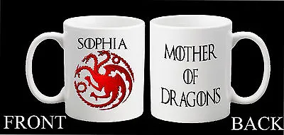 Personalised Game Of Thrones Mother Of Dragons Daenerys Targaryen Mug Gift • £8.99