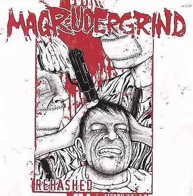 Rehashed By Magrudergrind (CD Apr-2007 Six Weeks) • $34.99