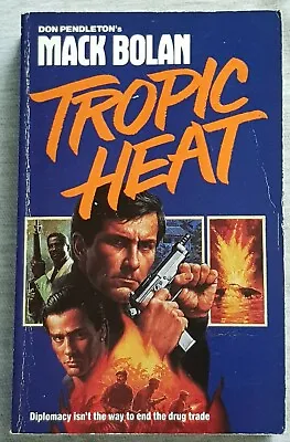 Don Pendleton MACK BOLAN Tropic Heat (Paperback) • £3.50
