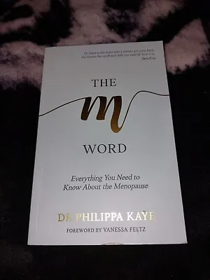 The M Word - Dr Phillipa Kaye  • £3.49