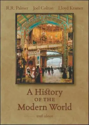 A History Of The Modern World By Joel G. Colton Joel Colton Lloyd S. Kramer... • $12