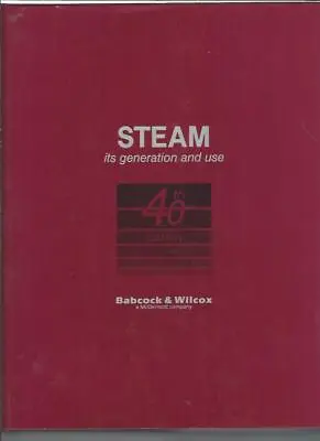 Steam - It's Generation And Use 40th Edition • $20.05