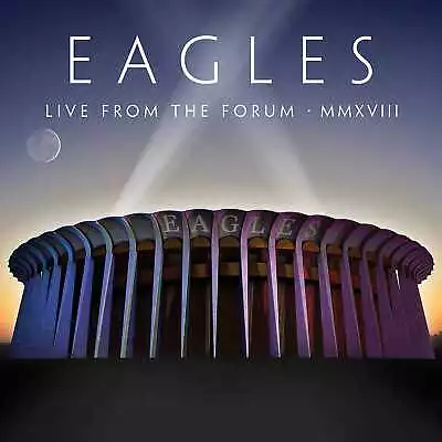 Eagles - Live From The Forum MMXVIII (NEW 2CDDVD) • £22.54