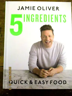 $14.95 • Buy ~Jamie Oliver 5 INGREDIENTS By Jamie Oliver (Hardback, 2017) - VGC~