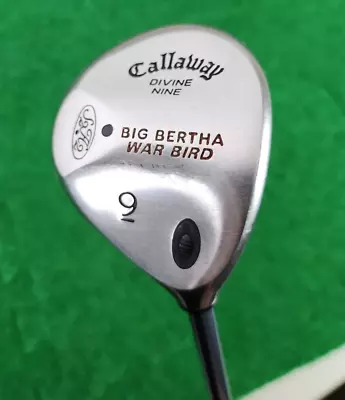 Callaway Golf Divine Nine 9 Wood RH Big Bertha War Bird S2H2 Firm RCH Graphite • $36