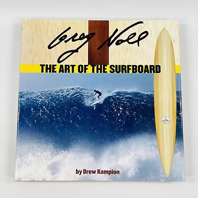 Greg Noll The Art Of The Surfboard By Drew Kampion 2007 Hardcover Surfing • $118