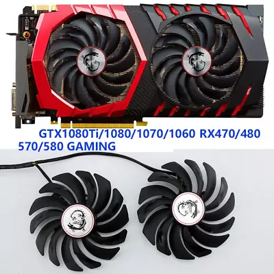 2PC Cooler Fan For MSI RX470 480 570 580 GTX1080 1070 1060 960 GAMING Card Fans# • $17