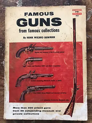 $9.99 • Buy Vintage 1957 FAMOUS GUNS Fawcett Book Catalog Hank Wieand Bowman