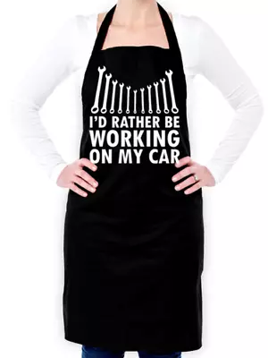 I'd Rather Be Working On My Car Unisex Apron - Mechanic - Motor - Garage - Gift • $20.62