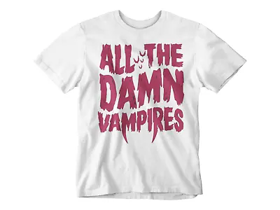 The Lost Boys T-Shirt ALL THE DAMN VAMPIRES TEE  Movie RETRO Murder Capital • £5.99