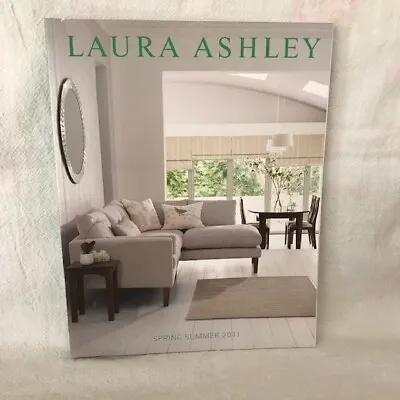 Laura Ashley Home Catalogue Spring/Summer 2011 • £4.95