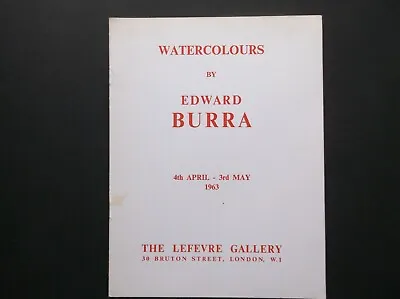 Edward Burra  Artist Painter Watercolours Lefevre Exhibition Catalogue 1963 • £9.99