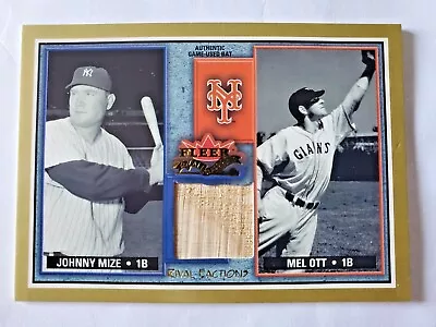 Mell Ott & Johnny Mize  2002 Fleer Fall Classics Game Used Bat (mize) • $25