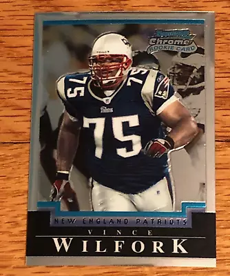 Vince Wilfork 2004 Bowman Chrome Rookie Card RC SP #133 - New England Patriots • $11.95