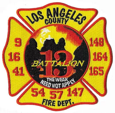 LA County Battalion 13 The Weak Not Apply Yellow  NEW Fire Patch . • $6.95