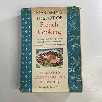 Mastering The Art Of French Cooking 1965 Hardcover DJ Julia Child 20th Printing • $24.98