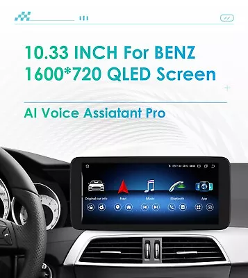 Car Radio Android12 For Mercedes Benz C Class W204 2011-2014 NTG4.5 GPS 4+32G AI • $259.99