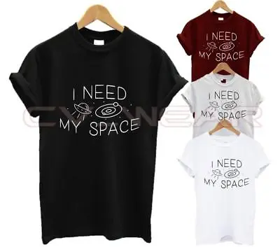 I Need Space T Shirt Alien Spaceship Ufo Fashion Tumblr Break Up Funny Quote New • £6.99