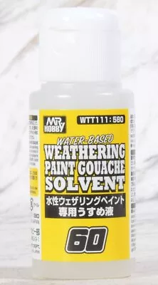 Gunze Mr.Hobby WTT111 Water-Based Weathering Paint Gouache Solvent (60ml) • $13.99