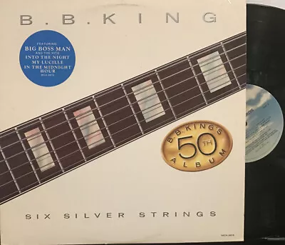 B.B. King – Six Silver Strings LP 1985 MCA Records – MCA-5616 [PROMO] VG+/VG+ • $12.95