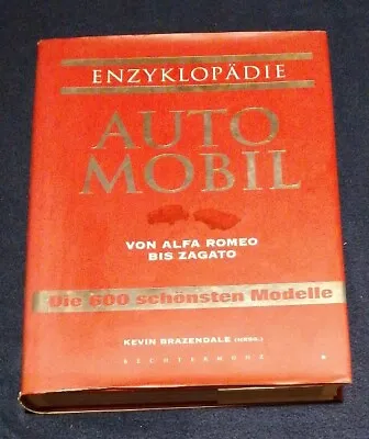 Enzyklopädie Automobil  A-Z Von Alfa Romeo Bis Zagato • £15.42