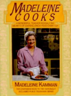 Madeleine Cooks - Hardcover 0688062032 Madeleine Kamman • $3.95