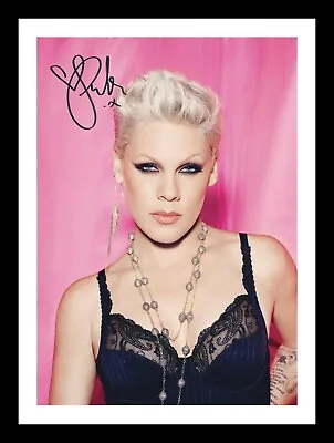 P!nk Pink Autograph Signed & Framed Photo Print • £19.99
