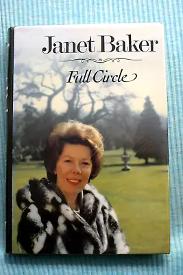 £27.96 • Buy Full Circle By Janet Baker - Hardbound - Signed
