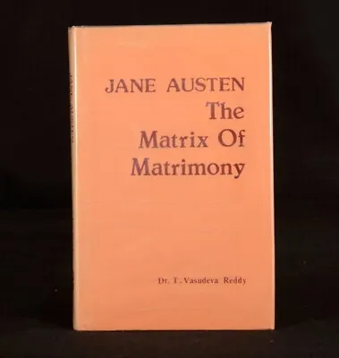 1987 Jane Austen The Matrix Of Matrimony T Vasudeva Reddy First Edition Scarce • £78