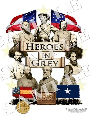 Heros In Grey Confederate Army American Civil War Themed Art Print • $14.99