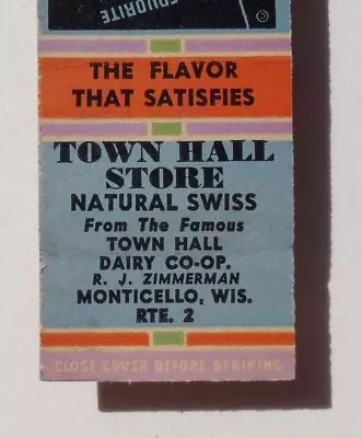 1940s Town Hall Store Dairy Monticello WI Green Co Matchbook Wisconsin • $4.03
