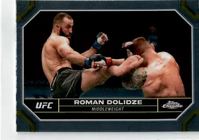 Topps Chroime UFC #167 Roman Dolidze • $1.46