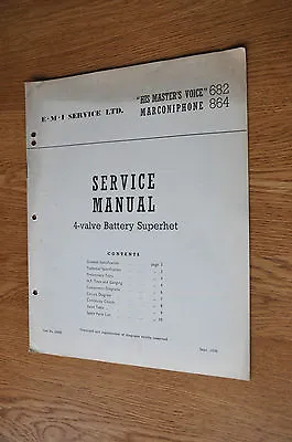 HMV 682 Marconiphone 864 4 Valve Battery Superhet Genuine Service Manual • $4.98