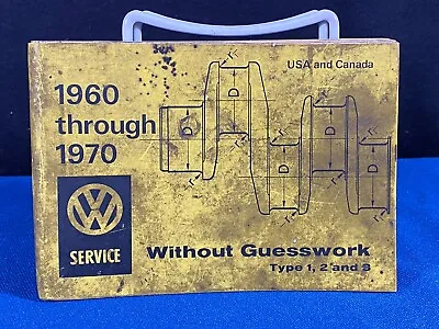 $0.99 • Buy 1960 Through 1970 VW Volkswagen Without Guesswork Service Manual Handbook