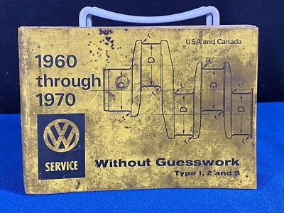 $0.99 • Buy 1960 Through 1970 VW Volkswagen Without Guesswork Service Manual Handbook
