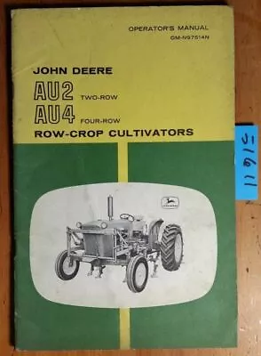 John Deere AU2 Two-Row AU4 Four-Row Cultivator Owner's Operator's Manual 1/61 • $20