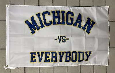 Michigan Vs Everybody Wolverines Football Flag Free USA Ship Go Blue 3x5’ Sign • $21.95