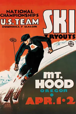 359890 Ski Race US Team Mt Hood Oregon Vintage Art Decor Print Poster • $29.95