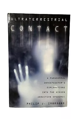 Ultraterrestrial Contact Paranormal Explorations Into Alien Abduction Book UFO • $13.59