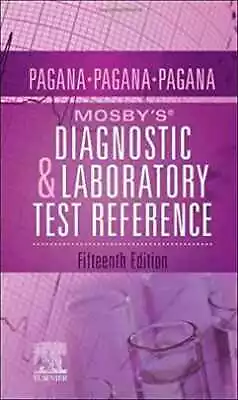 Mosby’s® Diagnostic And Laboratory Test - Paperback By Pagana PhD RN - Good • $13.63