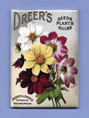 Dreers Seeds Plants Bulbs *2x3 Fridge Magnet* Garden Catalog Calendar Henry A • $8.95