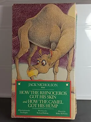 Rabbit Ears - How The Rhinoceros Got His Skin/How The Camel Got His Hump (VHS) • $2