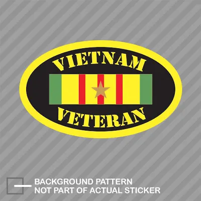 Vietnam Veteran Oval Sticker Decal Vinyl Euro Oval Nam Vet War Patriot Hero • $4.96