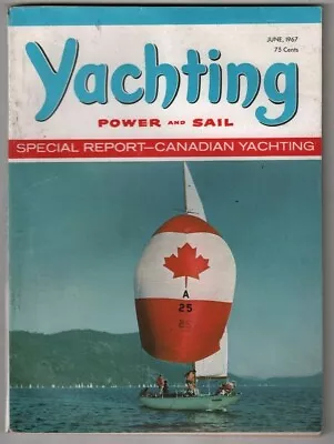 Yachting Magazine Canadian Yachting & Racing East June 1967 111620nonr • $24.99