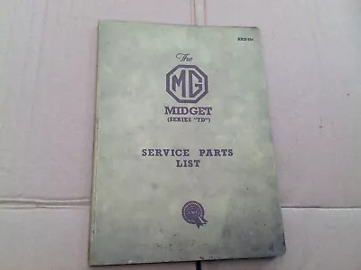 MG TD MGTD AKD834 Service Parts  1958 A4 Size • $97.07